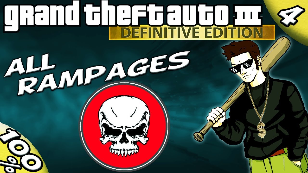 GTA 3 Definitive ALL RAMPAGES 100 Walkthrough YouTube 