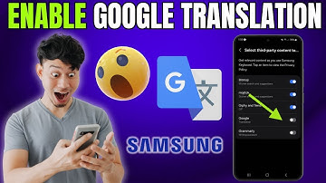 How to Enable Google Translation on Your Samsung Galaxy Phone Keyboard