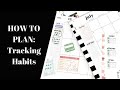 HOW TO PLAN: Tracking Habits