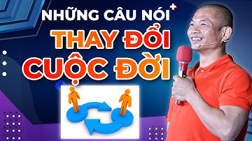 Những câu nói làm thay đổi cuộc đời bạn mãi mãi | Phạm Thành Long
