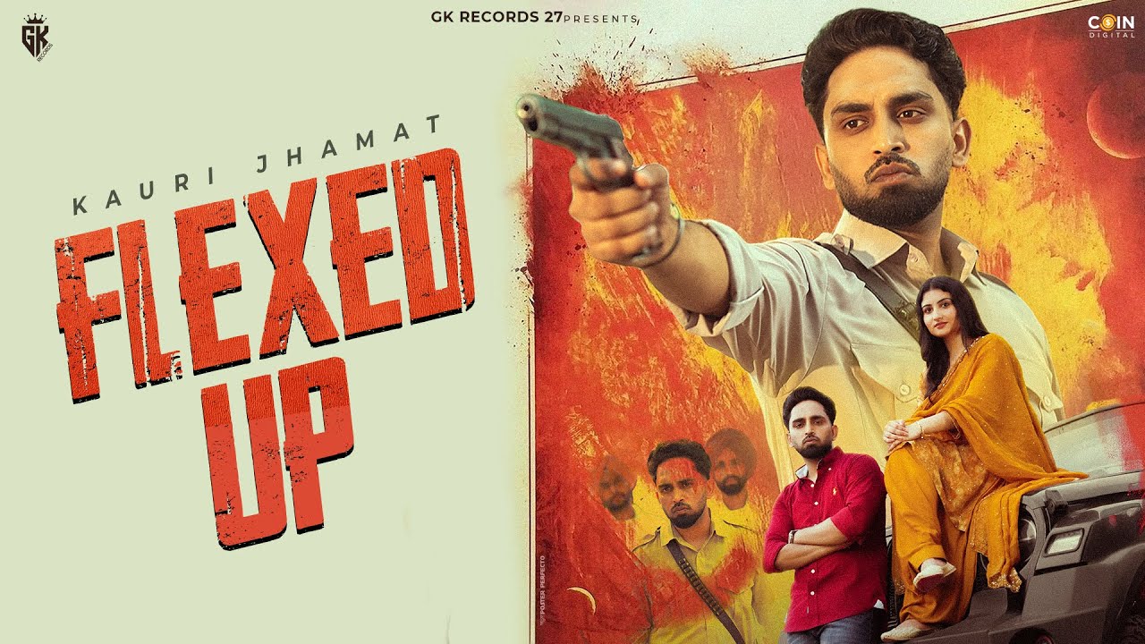 Guarda New Punjabi Songs 2025 | Flexed Up (Official Song) Kauri Jhamat | Balli Rajgarhia | Latest Punjabi su YouTube Guarda New Punjabi Songs 2025 | Flexed Up (Official Song) Kauri Jhamat | Balli Rajgarhia | Latest Punjabi su YouTube