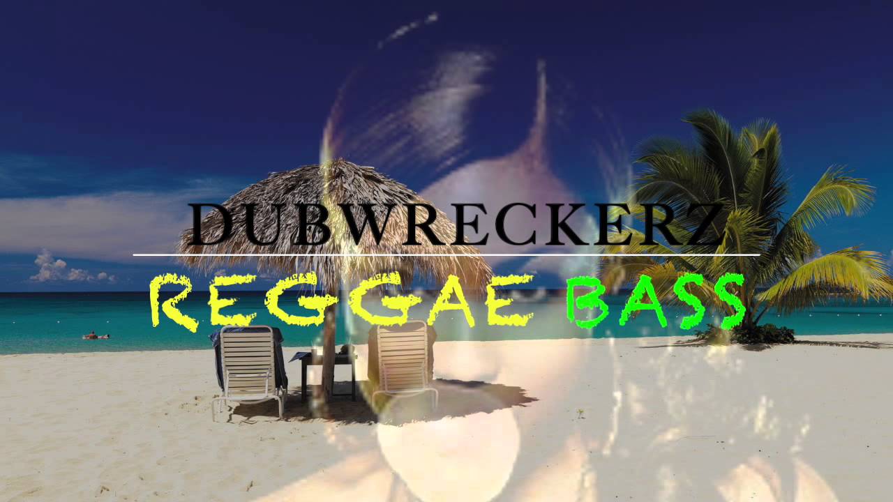 Dubwreckerz - reggae bass (Dubstep  july 2014)