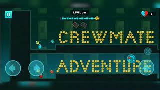 Crewmate Adventure - Level 48 by Mahbuba Akter 12 views 2 years ago 1 minute, 4 seconds