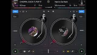 CHOPPA, COCK IT, POP IT x Hard In Da Paint