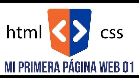 01 - Curso de HTML y CSS  - Mi primera página