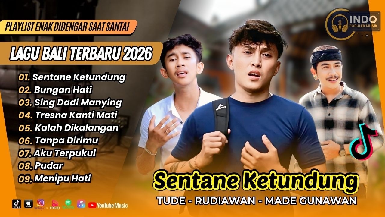 SENTANE KETUNDUNG - Tude | BUNGAN HATI - Rudiawan | TRESNA KANTI MATI || LAGU BALI VIRAL TERBARU