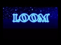 Loom complete soundtrack