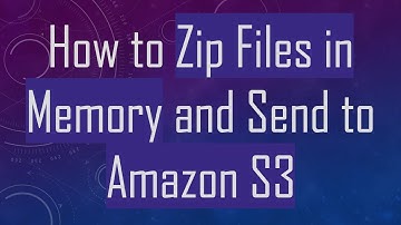 How to Zip Files in Memory and Send to Amazon S3