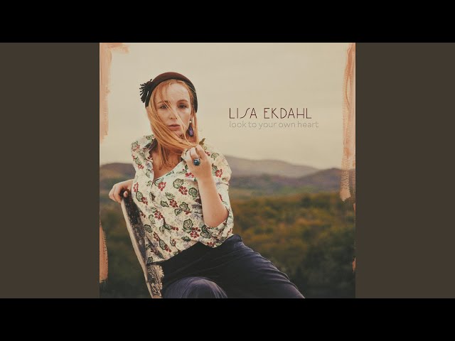 LISA EKDAHL - Longing For Your Light