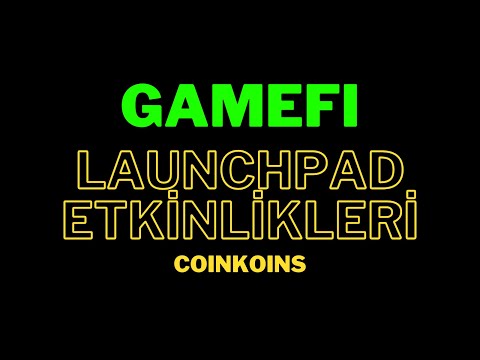 #CANLI GAMEFI'DE FIRSATLAR DÜNYASI - Bedava Para Kazan💲- Coinkoins İle GAMEFI Launchpad Etkinlikleri