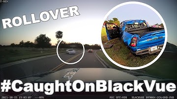 Drunk Driver Causes a Crash That Ends In a Rollover #CaughtOnBlackVue