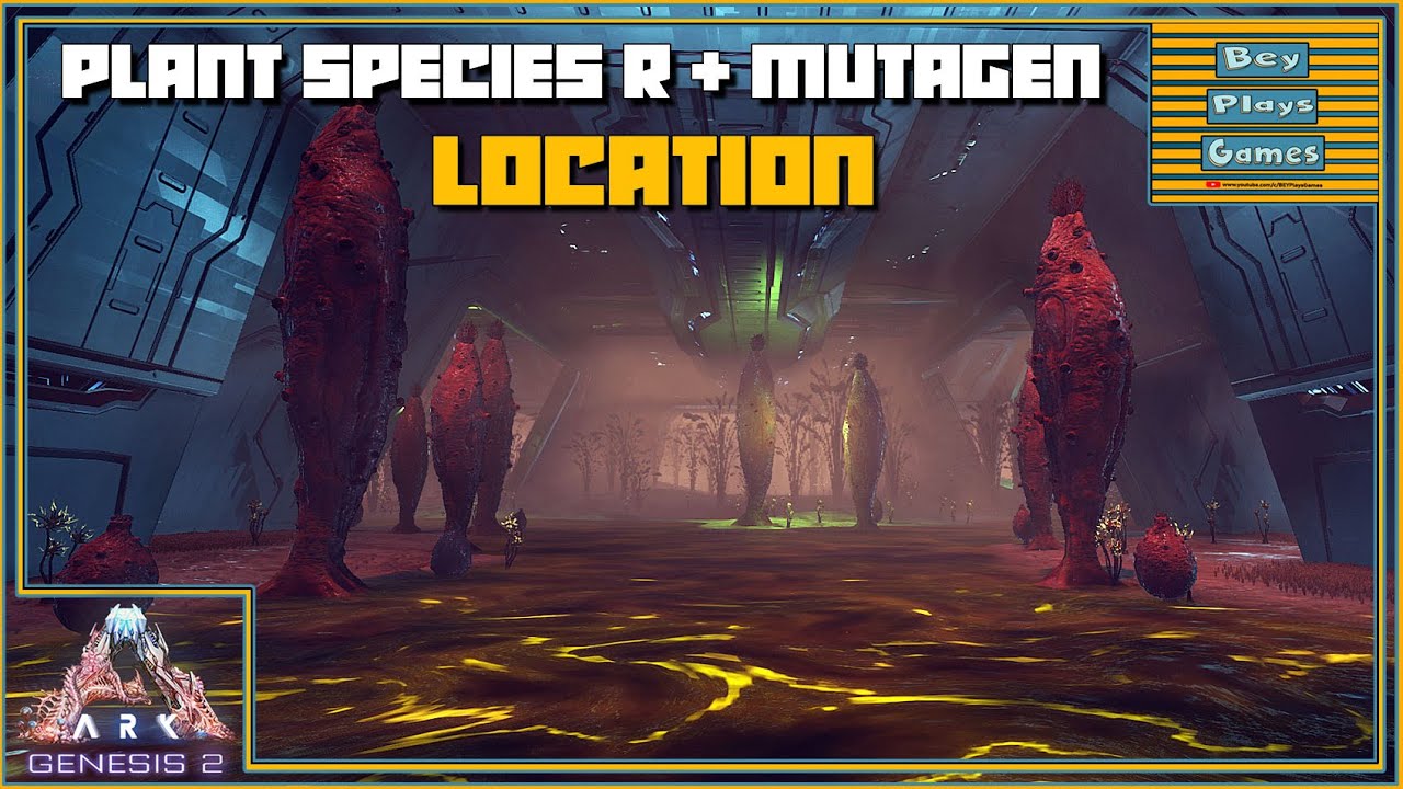 Ark Genesis 2 Plant Species R Seed Mutagen Rockwell Innards Location Youtube