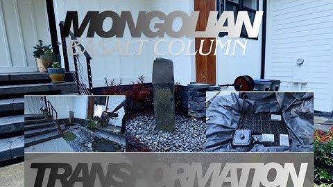 Mongolian Basalt Column Transformation