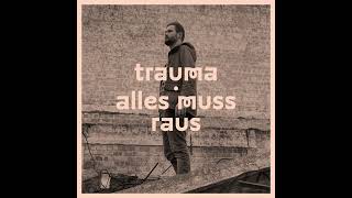 Trauma - Der Scheiß feat. Stress