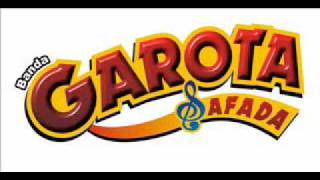 Garota Safada - Musica Do Pipoco.wmv