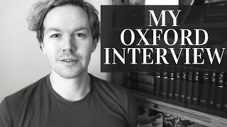 What the Oxford English Interview is like (my story)