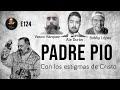 Herejes e124 padre po con los estigmas de cristo