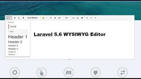 How to Add WYSIWYG Editor to Laravel 5.6