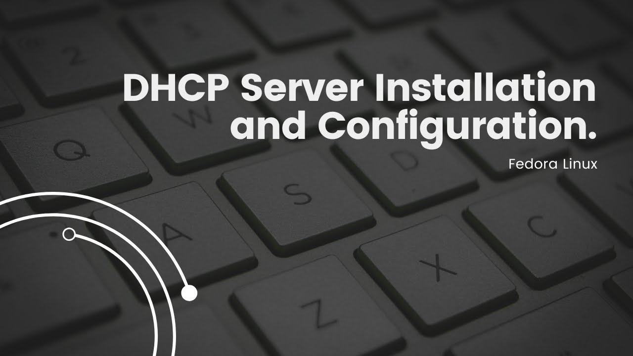 DHCP Server Setup on Fedora Linux - YouTube