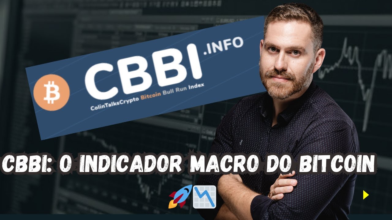 CBBI: O Indicador Macro do Bitcoin 🚀📉 #Bitcoin