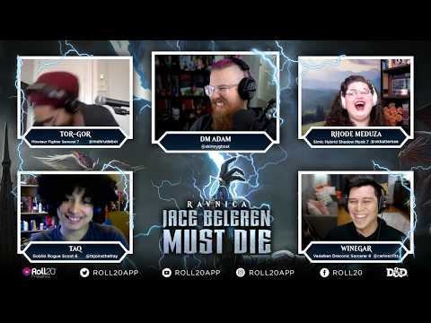 Episode 26 - Roll20 Presents: Jace Beleren Must Die - Episode 26 - Roll20 Presents: Jace Beleren Must Die