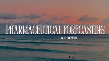 Introduction to Pharmaceutical Forecasting online model
