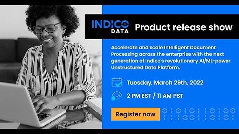 The Indico Data Product Release webinar: Introducing Indico 5
