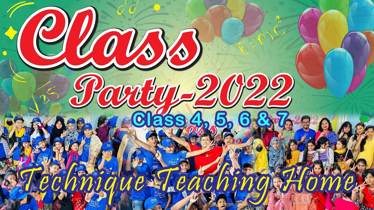 class-party-2022-i-class-4-to-7-l-tth-l-tee-l-l