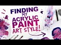 FINDING MY ACRYLIC PAINT ART STYLE? | Translating an Art Style into a New Medium