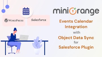 How to Sync Events Calendar events between Salesforce and WordPress for Seamless Event Management?