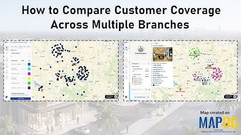 How to Compare Customer Coverage Across Multiple Branches #mapog #customer #coverage #multiple #área