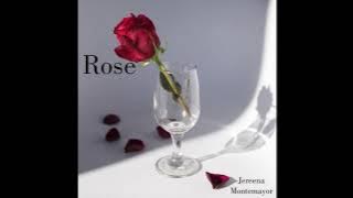 Rose - Jereena Montemayor (instrumental)