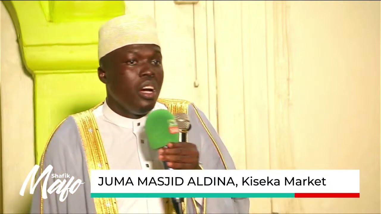 KAABIRA NGA ALLAH WO | JUMA MASJID ALDINA, Kiseka Market | Sheikh Shafik Mafo