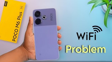 Poco M6 Plus WiFi Connection Problem | Poco M6 Plus me WiFi Internet Nahi Chal Raha Hai
