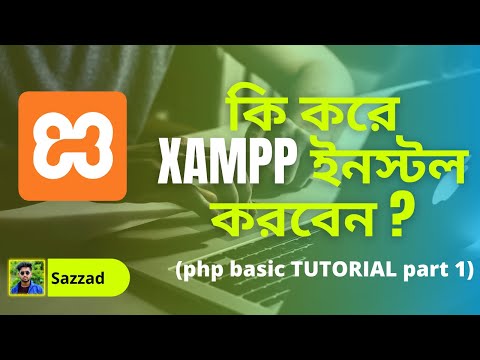 How to Install XAMPP for Windows 10 Bangla in 2021 | php tutorial part 2 .