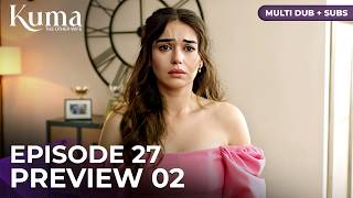 Kuma 27. Bölüm 2. Fragmanı