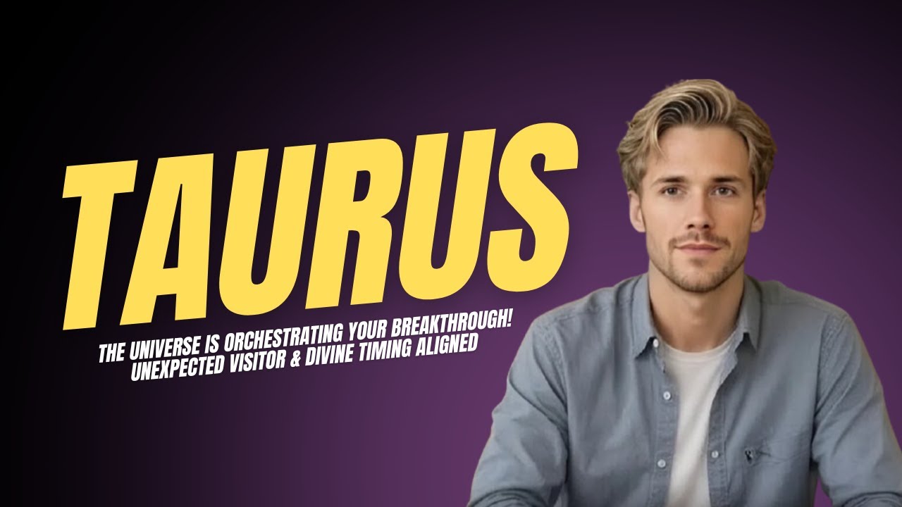 TAURUS ♉️ THE UNIVERSE IS ORCHESTRATING YOUR BREAKTHROUGH! UNEXPECTED VISITOR & DIVINE TIMING ALIGNE