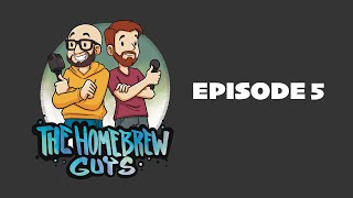 The Homebrew Guys | Episode 5 🎙 (LIVE, but not on location this month)