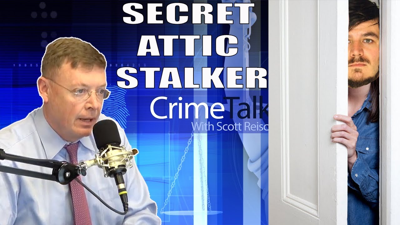 Is Your Stalker Ex Living In Your Attic? Let's Talk About It