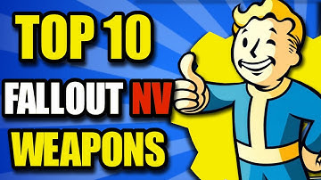 Top 10 Fallout NV Weapons - Compilation