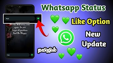 Whatsapp Status Like Option New Update Tamil | New Feature on Whatsapp | Seenu Tech Tamil