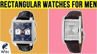 10 Best Rectangular Watches For Men 2019. 