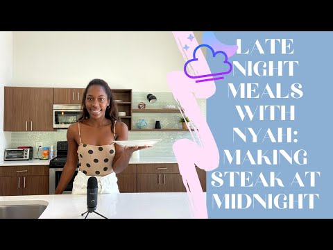 Easy Late Night Meal: making a perfectly juicy steak at midnight
