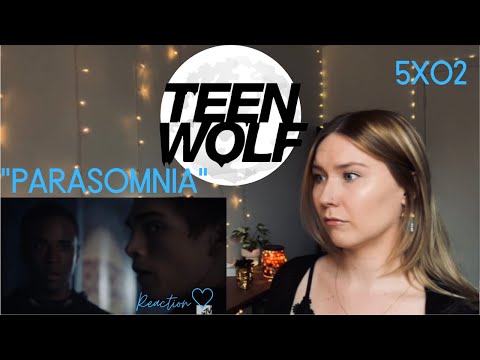 Teen Wolf S05E02 - "Parasomnia" Reaction