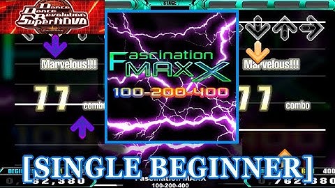 【DDR SN】 Fascination MAXX / 100-200-400 [SINGLE BEGINNER] 譜面確認+Clap