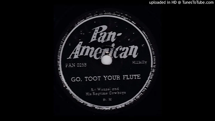 Art Wenzel And His Ragtime Cowboys - Go Toot Your ...