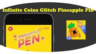 Infinite Coins Glitch In Pineapple Pen On iOS 10/9/8! NO PC/JB! FREE! screenshot 2