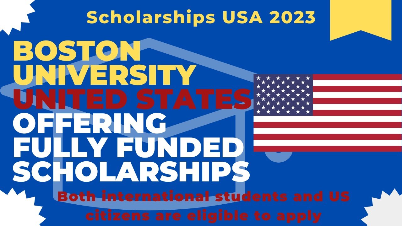 boston-university-usa-offering-fully-funded-scholarships-in-united
