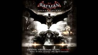 Batman: Arkham Knight Soundtrack - Main Theme