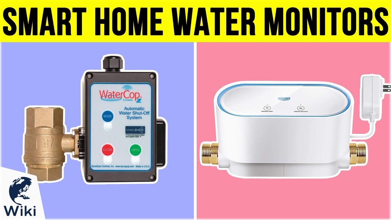 10 Best Smart Home Water Monitors 2019 - YouTube